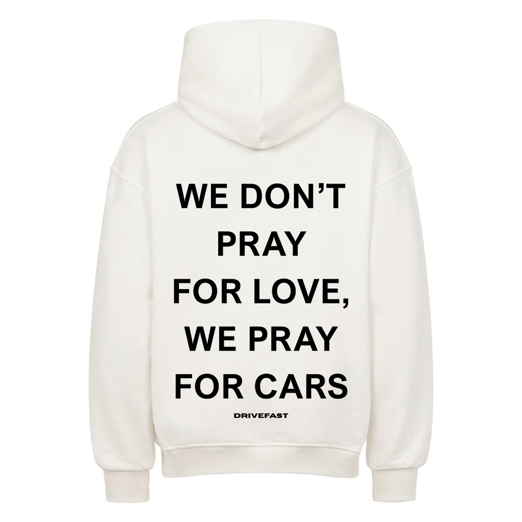 We Pray for Cars Backprint Premium Hoodie