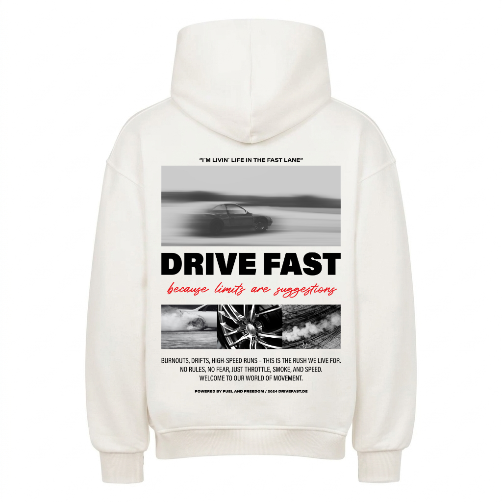 DRIVE FAST LIMITS Backprint Premium Hoodie
