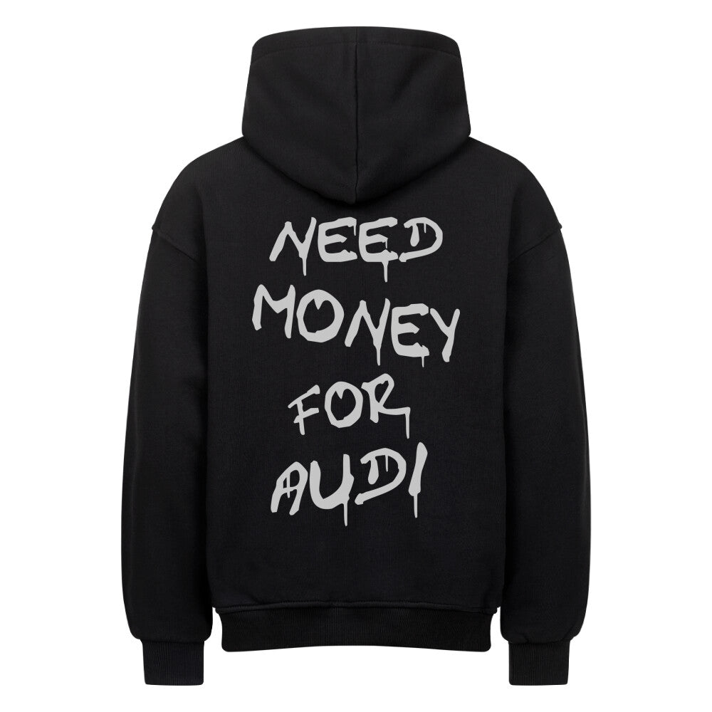 Return Oversized Hoodie -NEED MONEY FOR AUDI