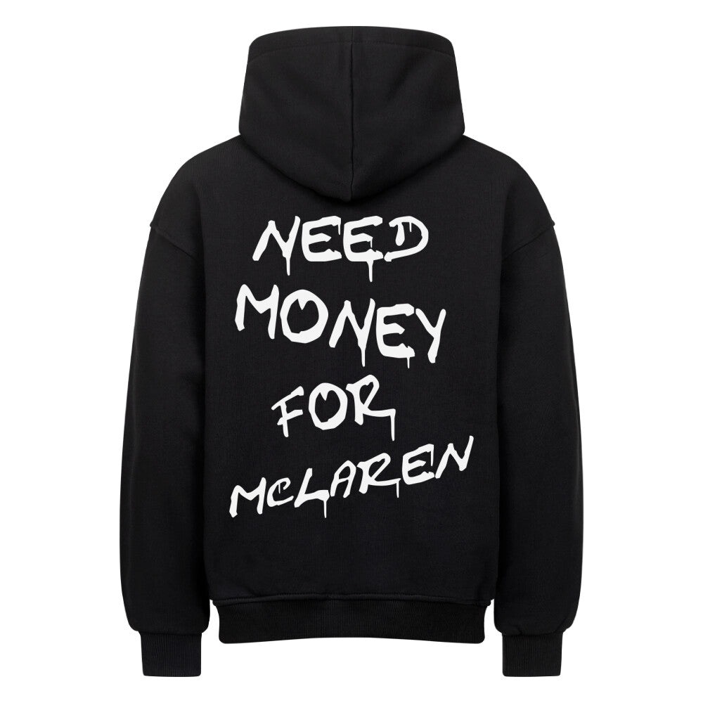 Retoure Oversized Hoodie - NEED MONEY FOR MCLAREN