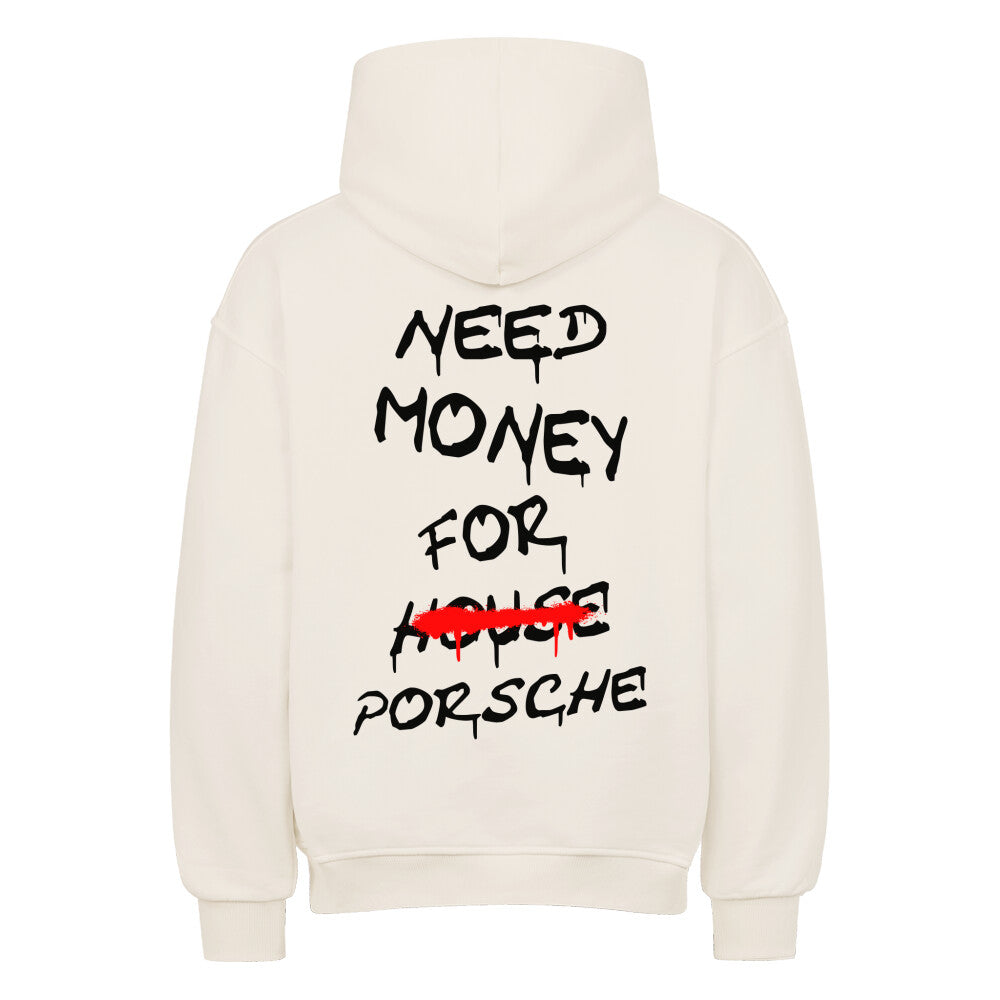 Retoure Oversized Hoodie - NEED MONEY FOR PORSCHE 2.0