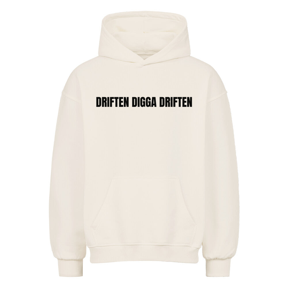 Retoure Oversized Hoodie - DRIFTEN DIGGA DRIFTEN