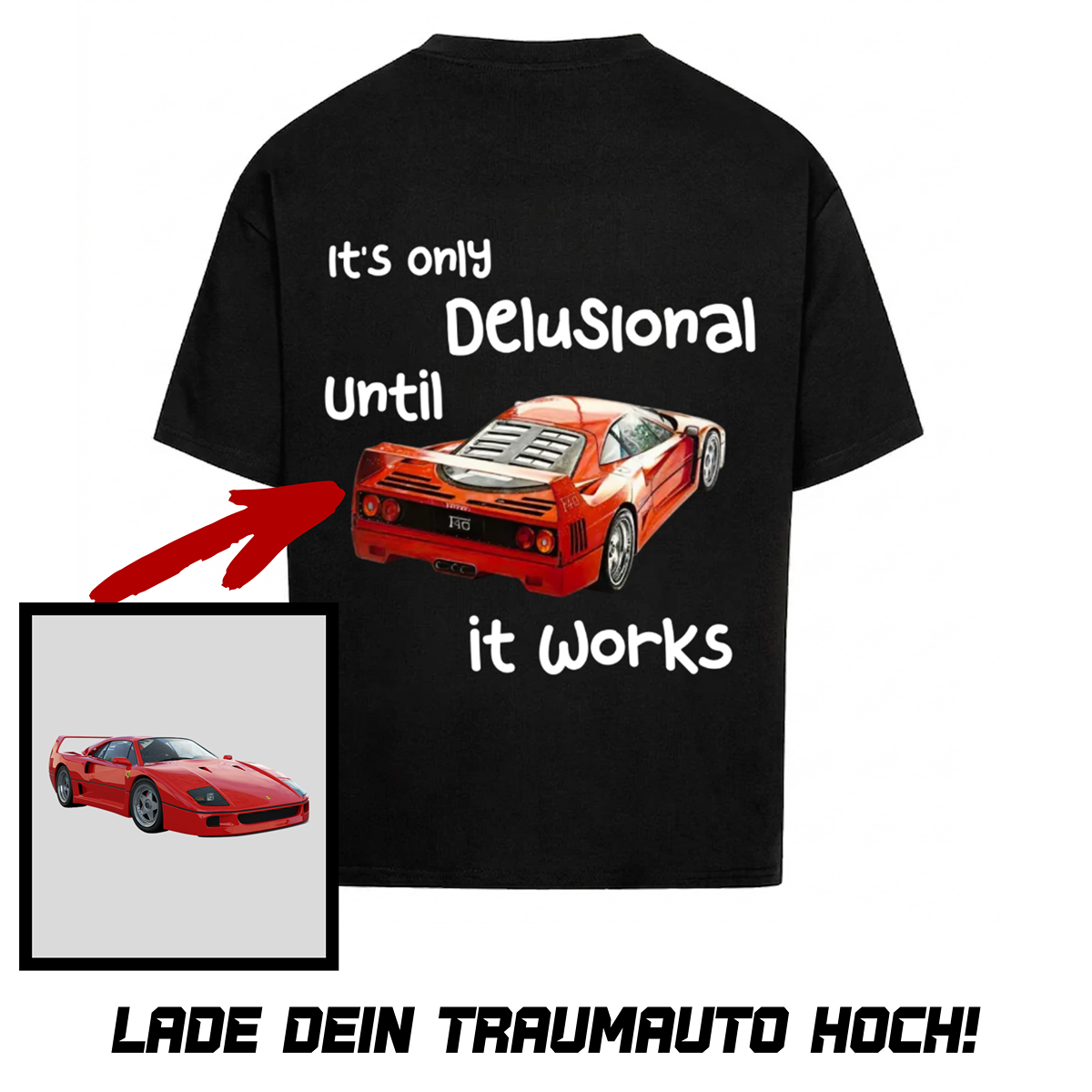 Delusional Personalisierbares Backprint Premium Shirt
